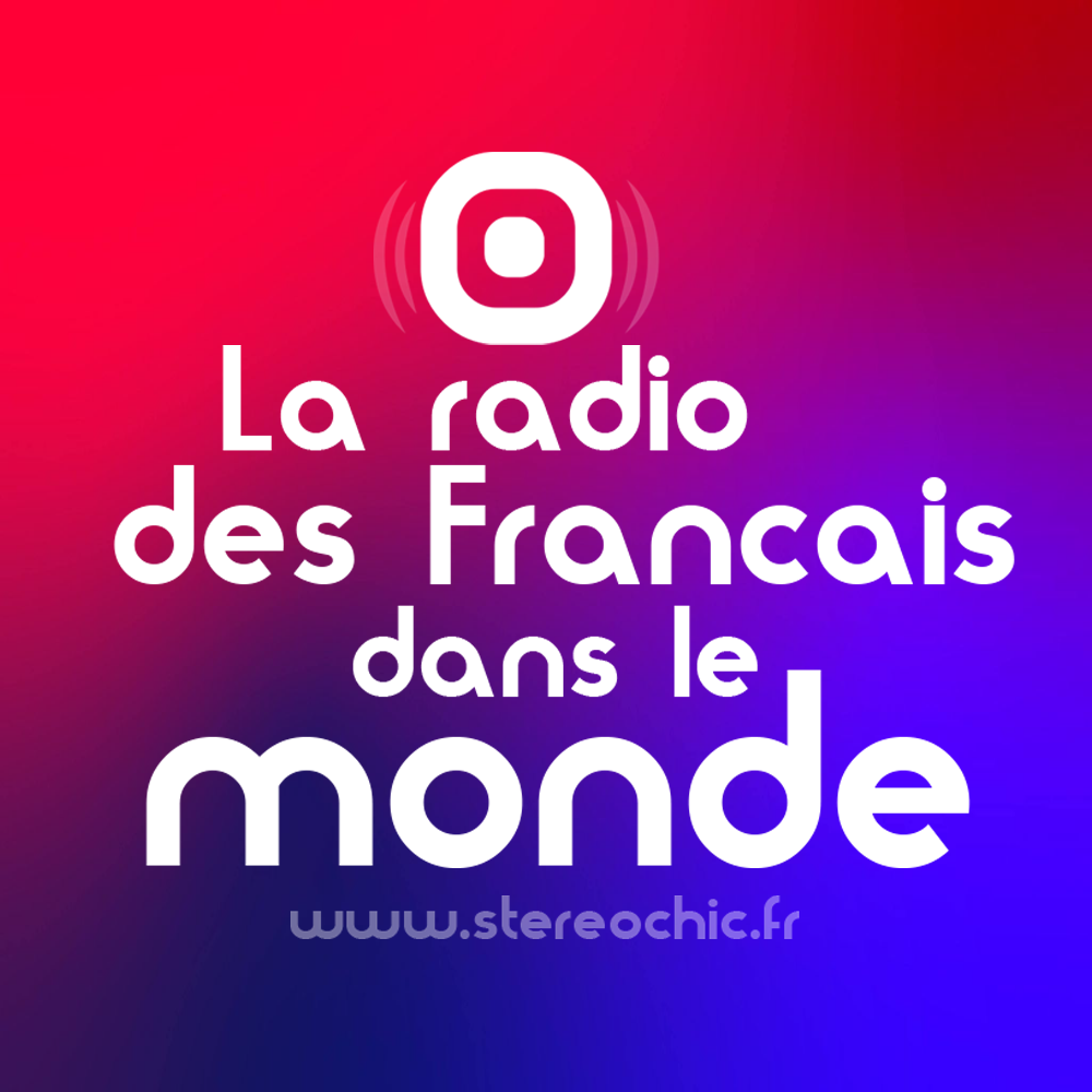 la radio des français dans le monde stereochic Expat Communication